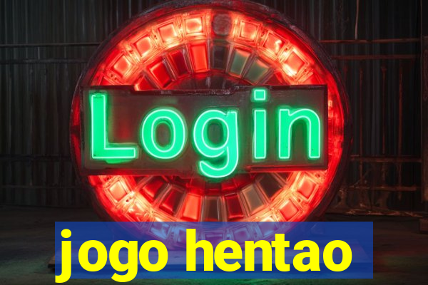 jogo hentao